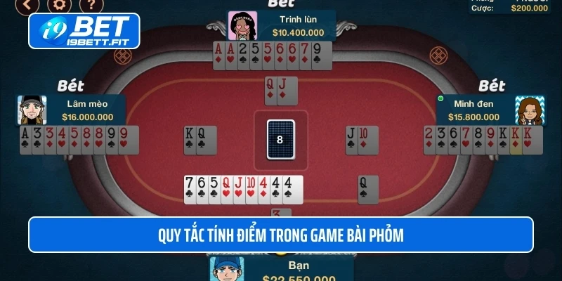 Quy tắc tính điểm trong game bài phỏm