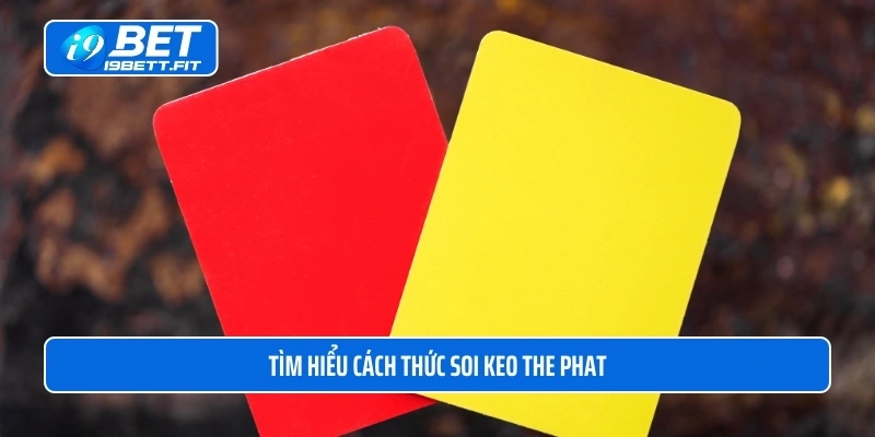 Tìm hiểu cách thức soi keo the phat