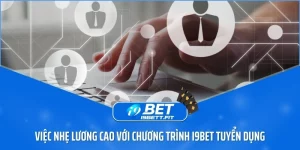 Việc nhẹ lương cao với chương trình i9BET tuyển dụng